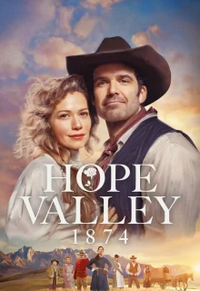 Долина надежды: 1874 