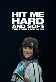 Билли Айлиш: Тур «Hit Me Hard and Soft» 